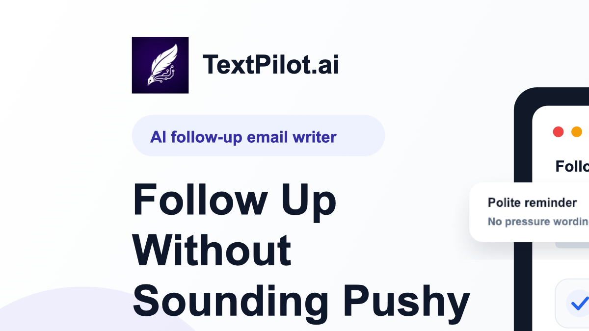 AI Follow-Up Email Writer: How to Write Better Emails